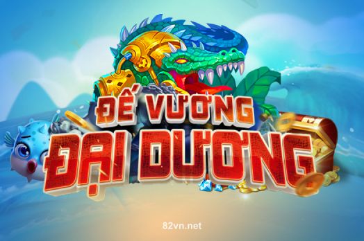 Game Đế Vương Đại Dương tại 82vn